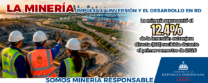 El sector minero continúa consolidándose como motor de inversión y desarrollo